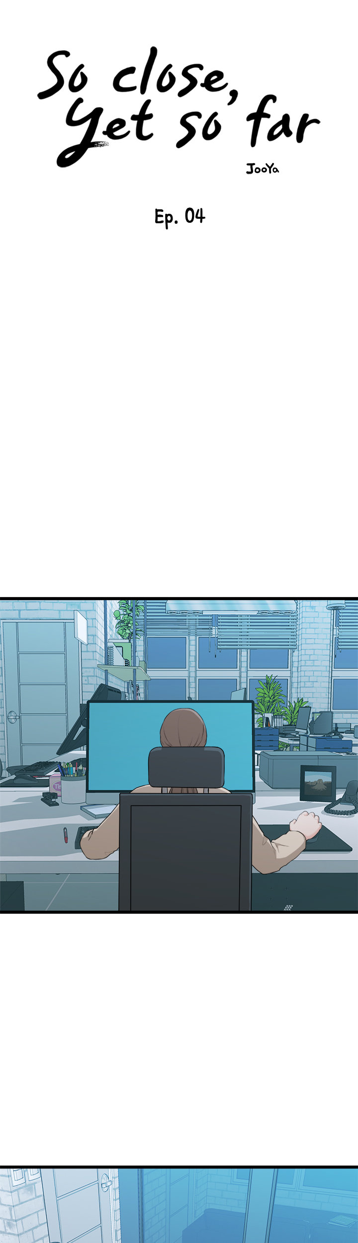So close, yet so far Chapter 4 image 10