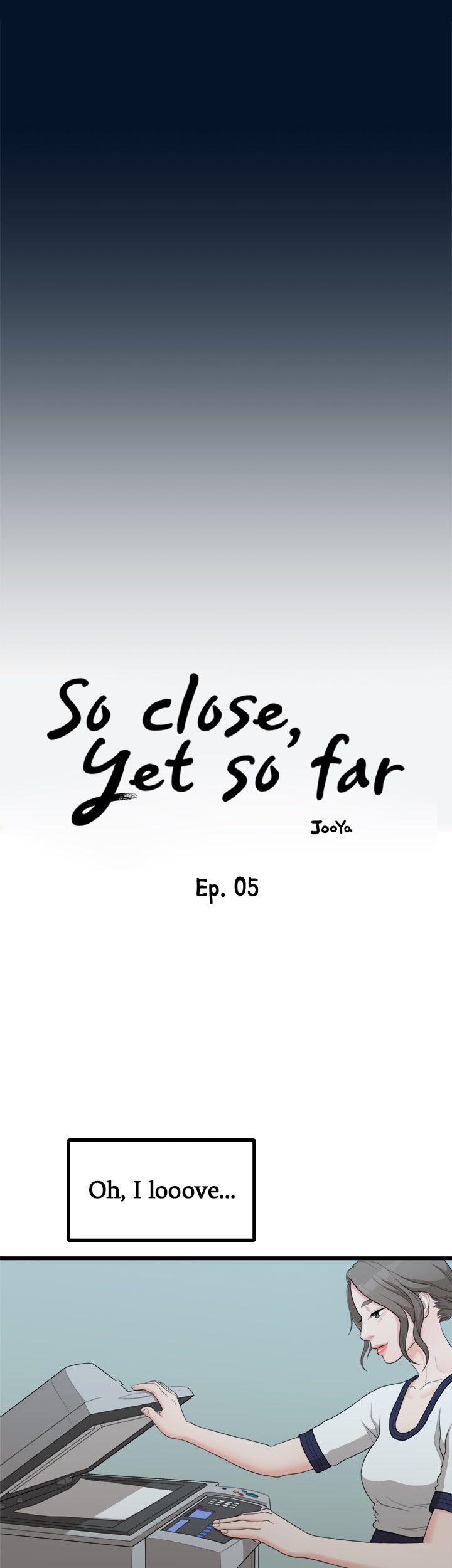 So close, yet so far Chapter 5 image 16