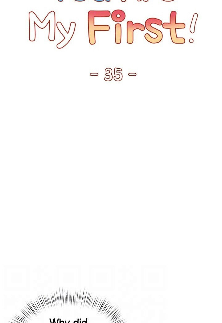 You Are My First Chapter 35 image 25