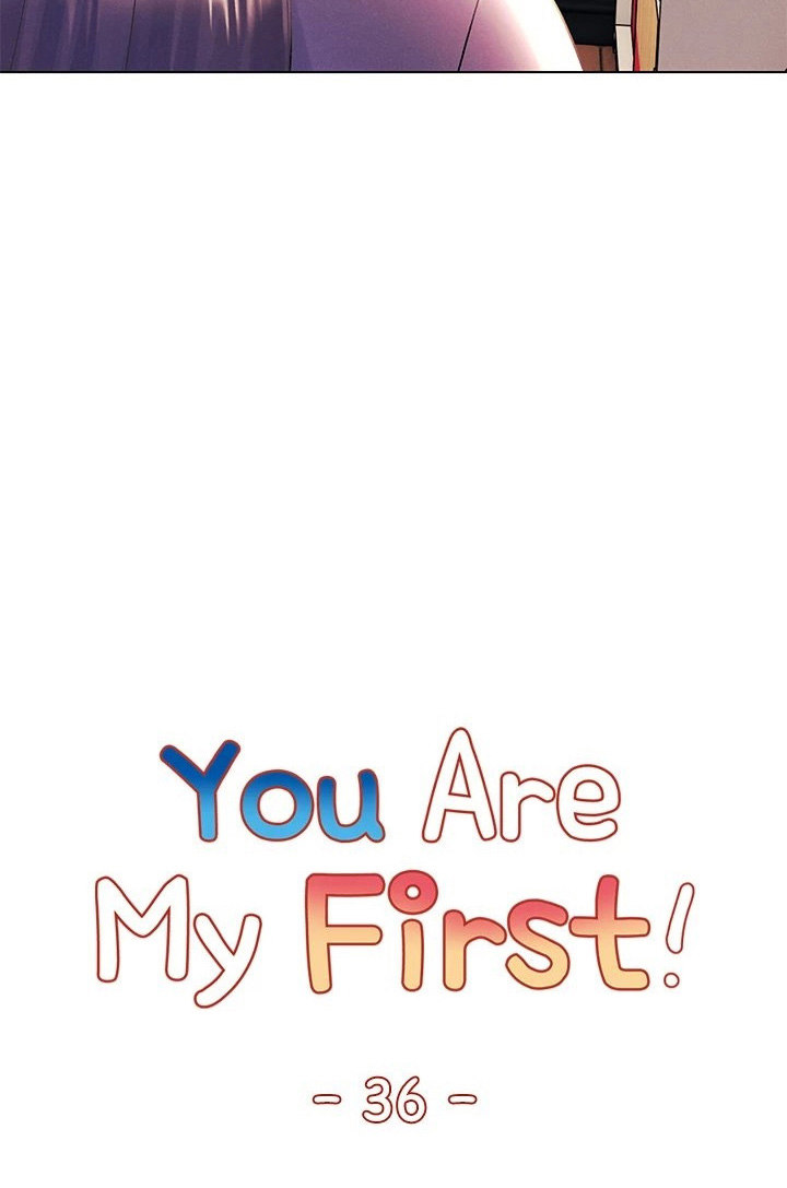 You Are My First Chapter 36 image 18