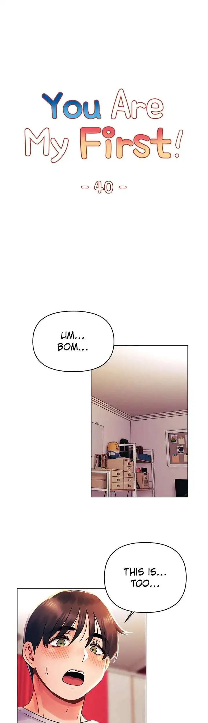 You Are My First Chapter 40 image 3