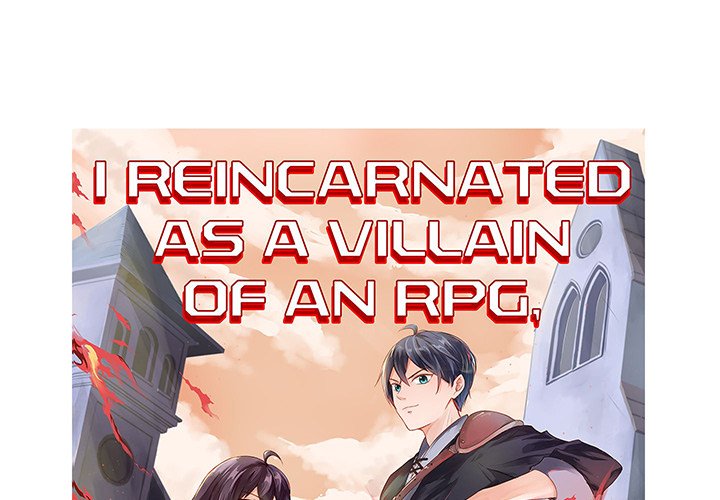 I Reincarnated as a Villain of an RPG, But I Want to Survive Chapter 24 image 0