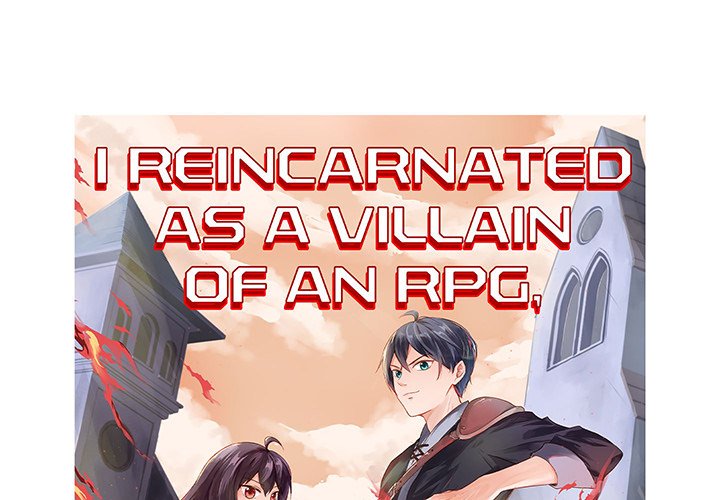 I Reincarnated as a Villain of an RPG, But I Want to Survive Chapter 27 image 0