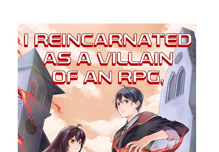I Reincarnated as a Villain of an RPG, But I Want to Survive Chapter 28 image 0