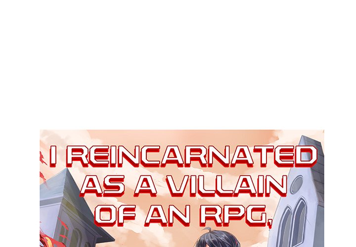 I Reincarnated as a Villain of an RPG, But I Want to Survive Chapter 31 image 0