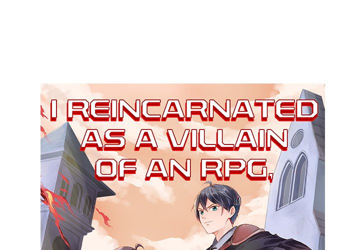 I Reincarnated as a Villain of an RPG, But I Want to Survive Chapter 33 image 0