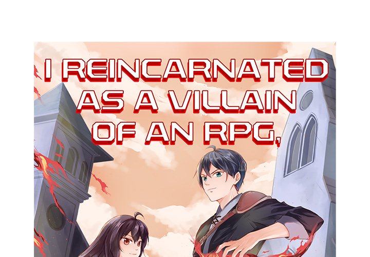 I Reincarnated as a Villain of an RPG, But I Want to Survive Chapter 40 image 0
