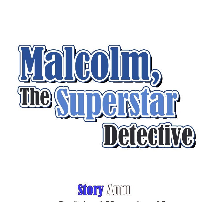 Malcolm, The Superstar Detective Chapter 12 image 17