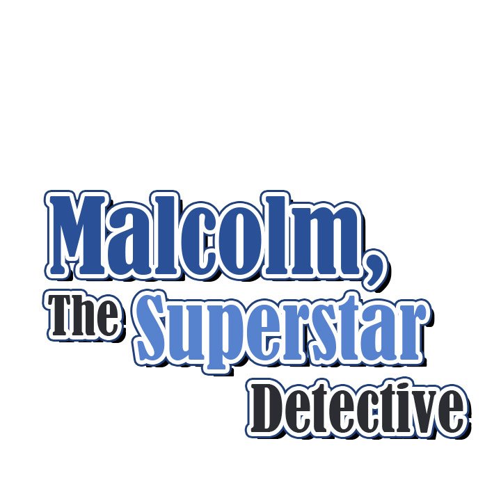 Malcolm, The Superstar Detective Chapter 33 image 10