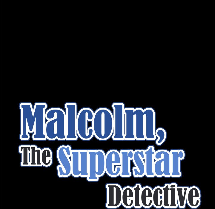 Malcolm, The Superstar Detective Chapter 9 image 10
