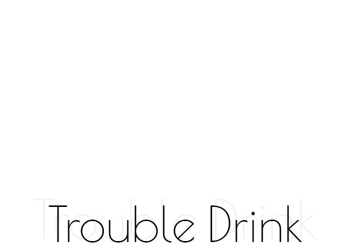 Trouble Drink Chapter 14 image 0