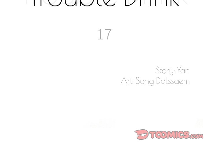 Trouble Drink Chapter 17 image 1