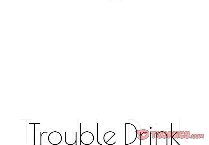 Trouble Drink Chapter 19 image 3