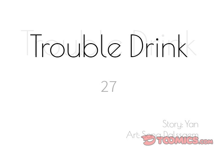 Trouble Drink Chapter 27 image 1
