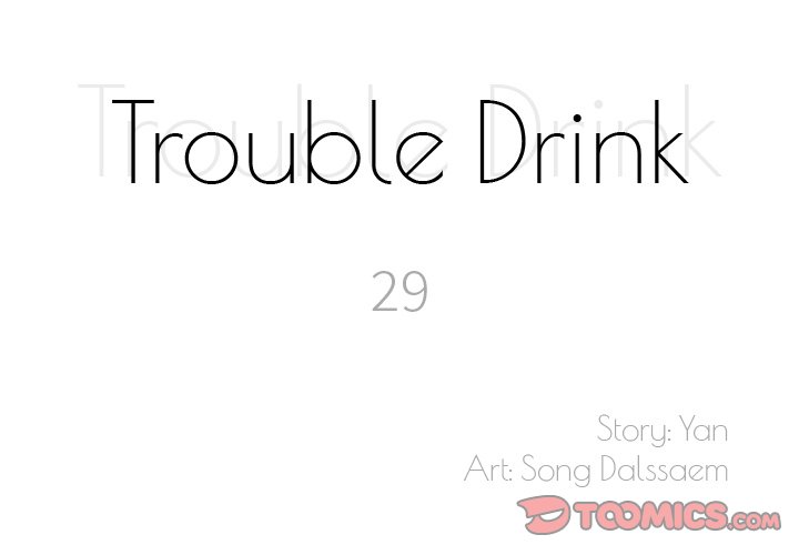 Trouble Drink Chapter 29 - The End image 1