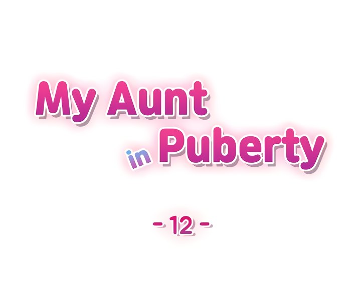 My Aunt in Puberty Chapter 12 image 2