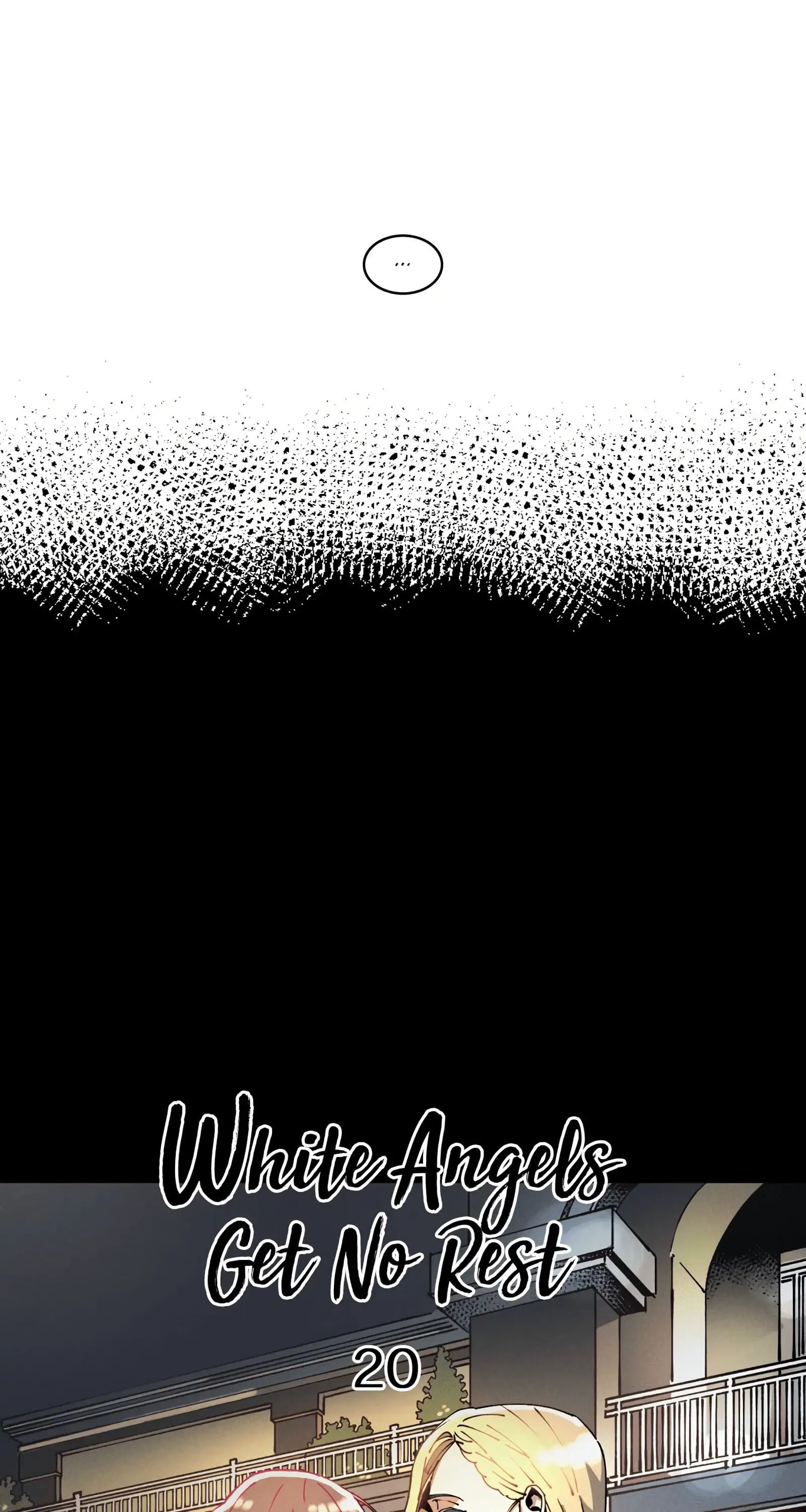White Angels Get No Rest Chapter 20 image 6