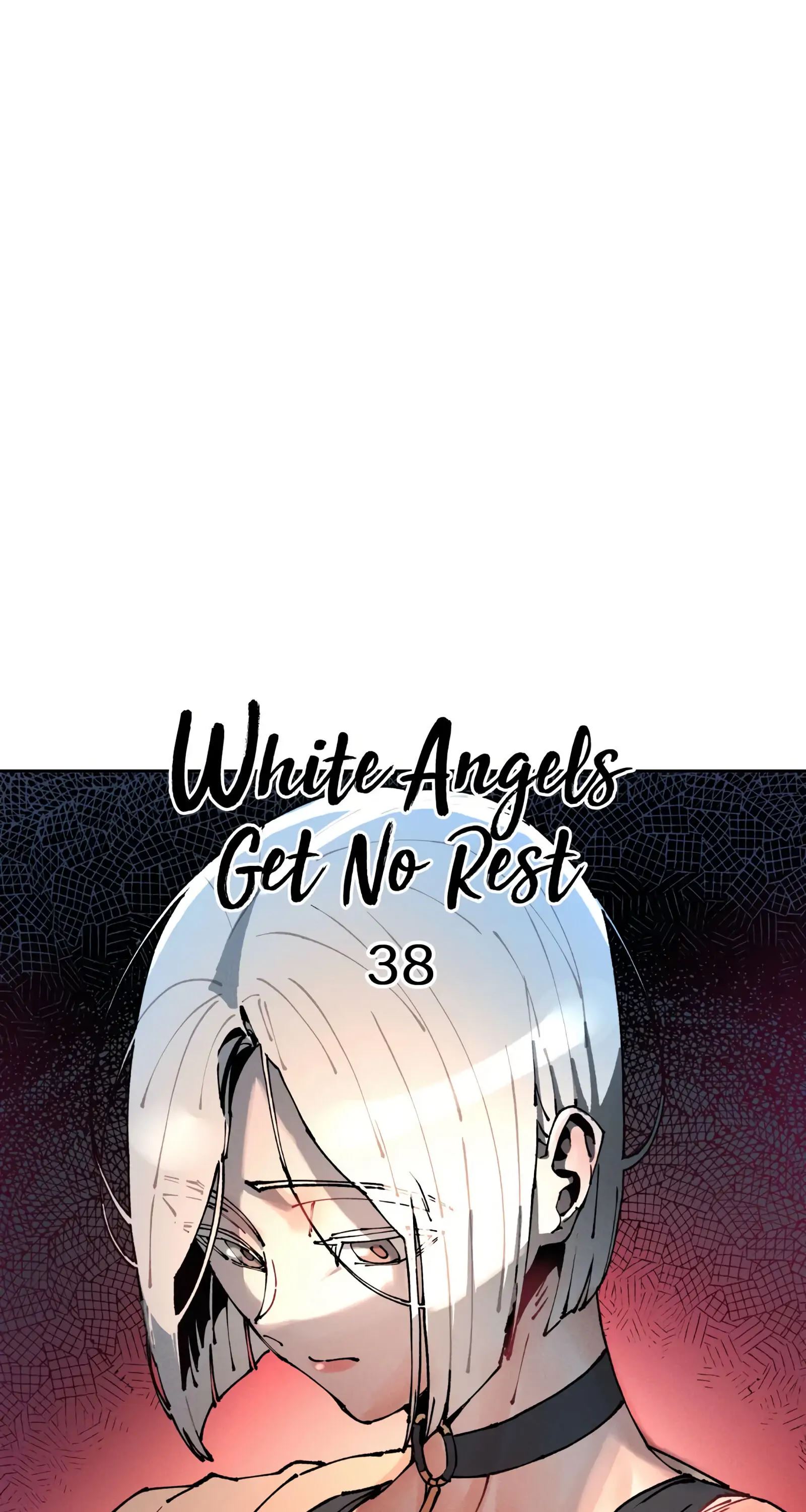 White Angels Get No Rest Chapter 38 image 5