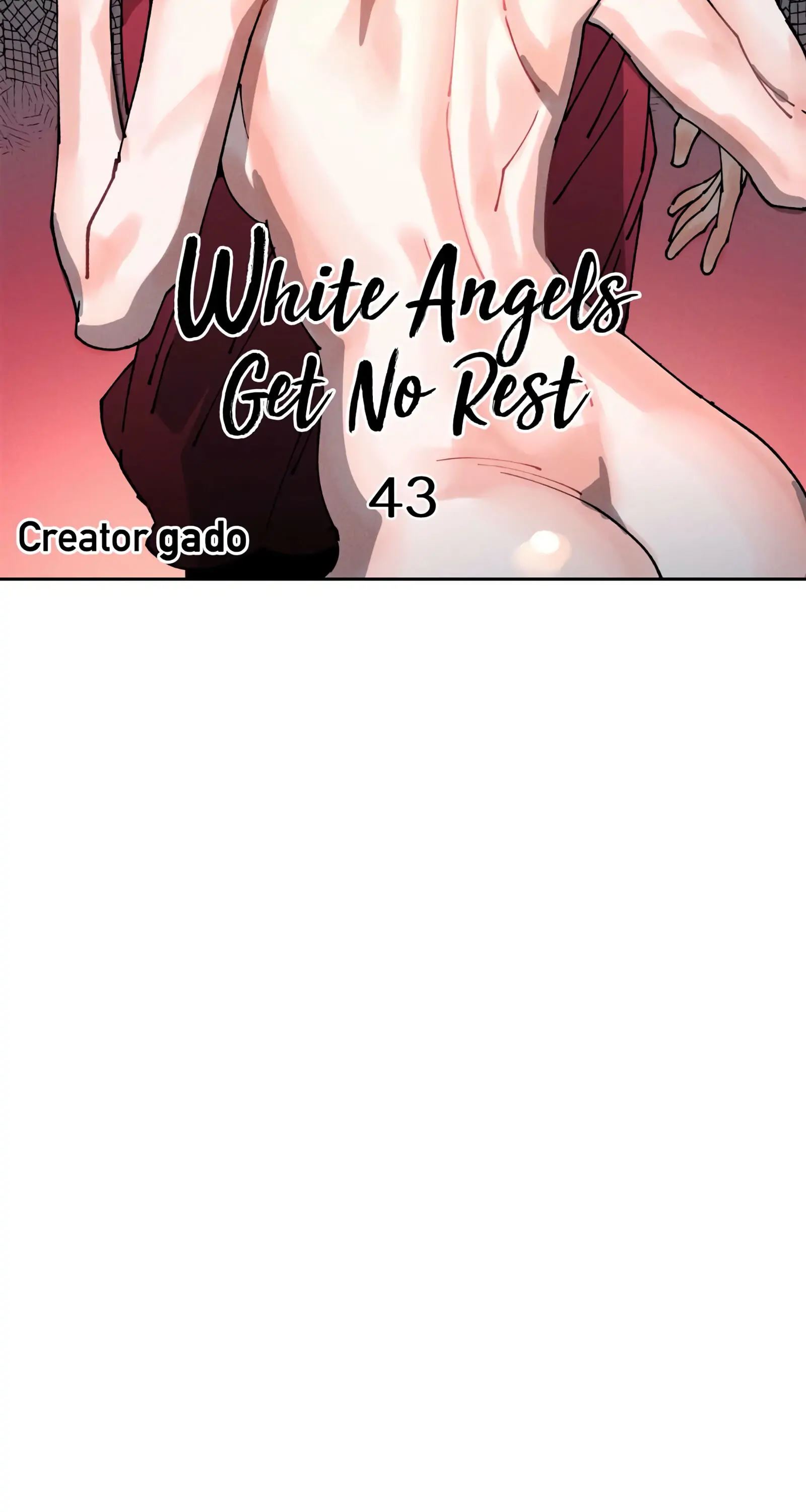 White Angels Get No Rest Chapter 43 image 6