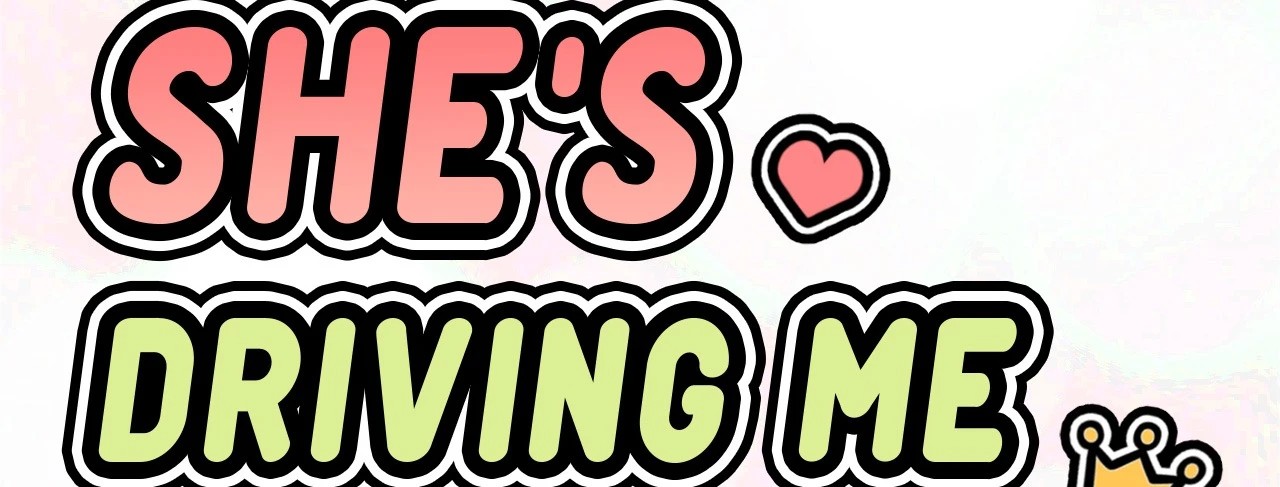 She’s Driving Me Crazy Chapter 10 image 14