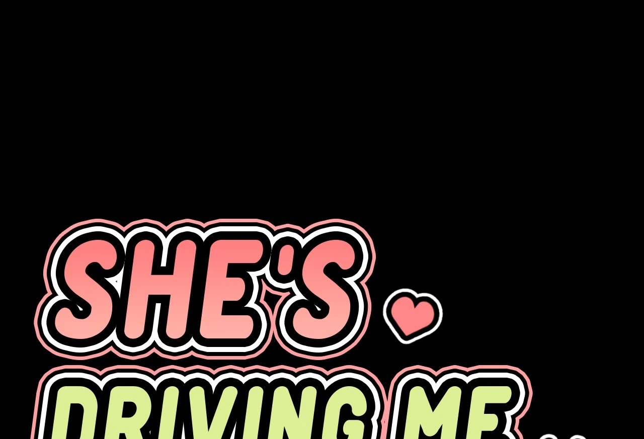 She’s Driving Me Crazy Chapter 4 image 2