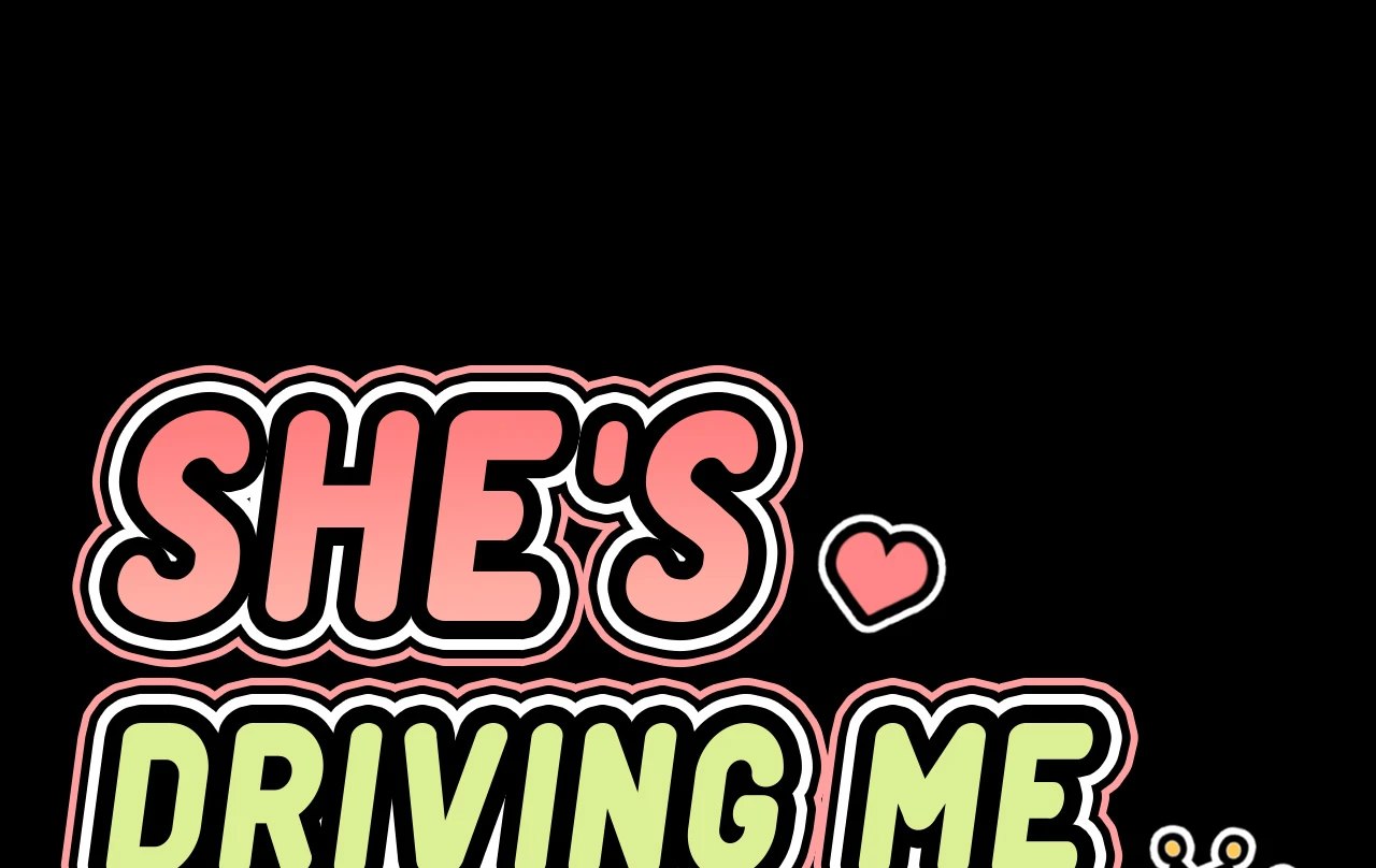 She’s Driving Me Crazy Chapter 5 image 2