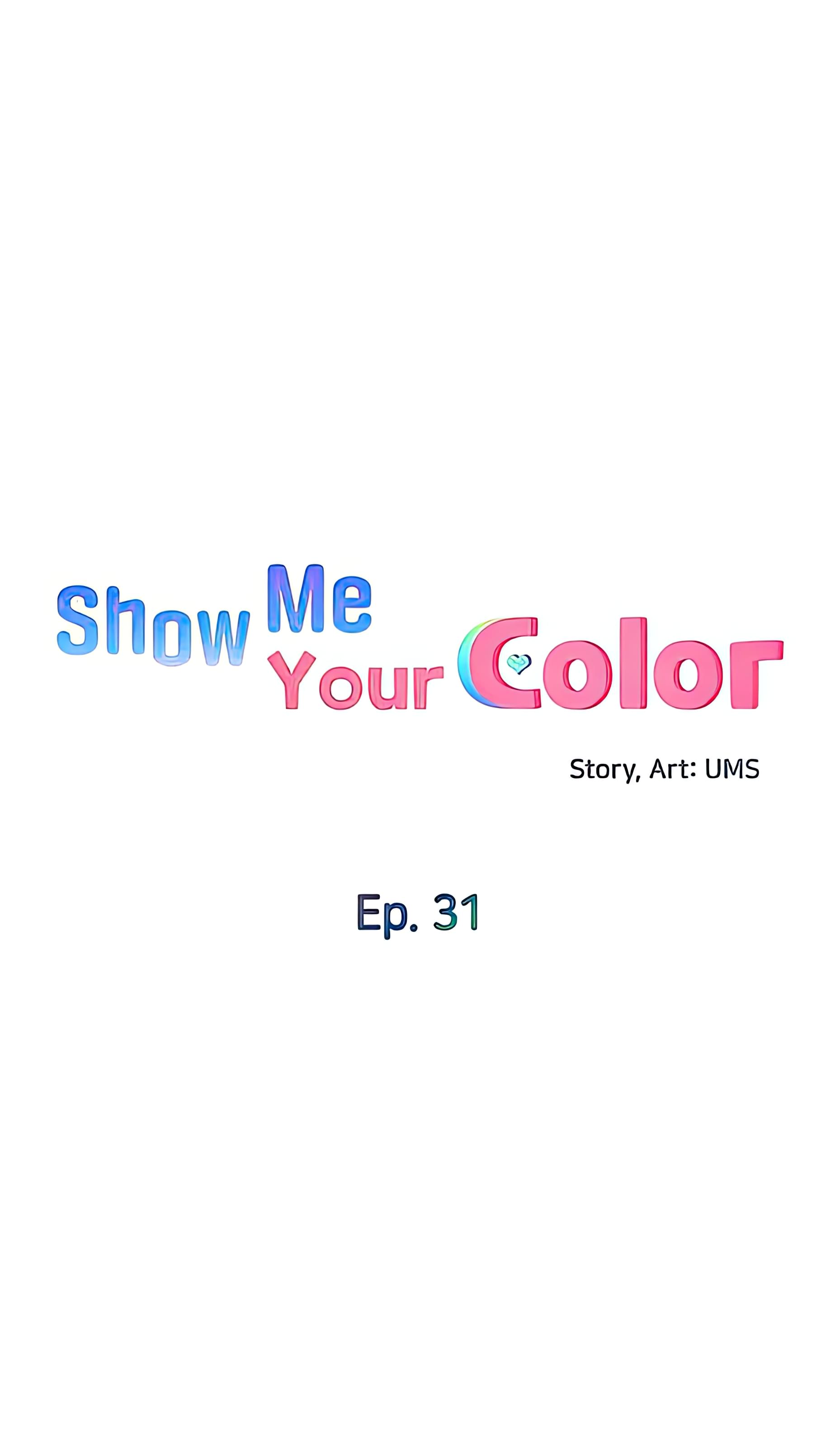 Show Me Your Color Chapter 31 image 3