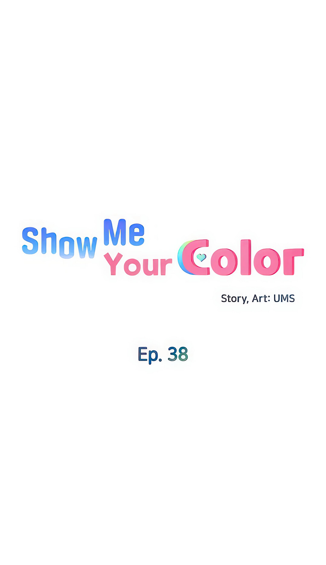 Show Me Your Color Chapter 38 image 5