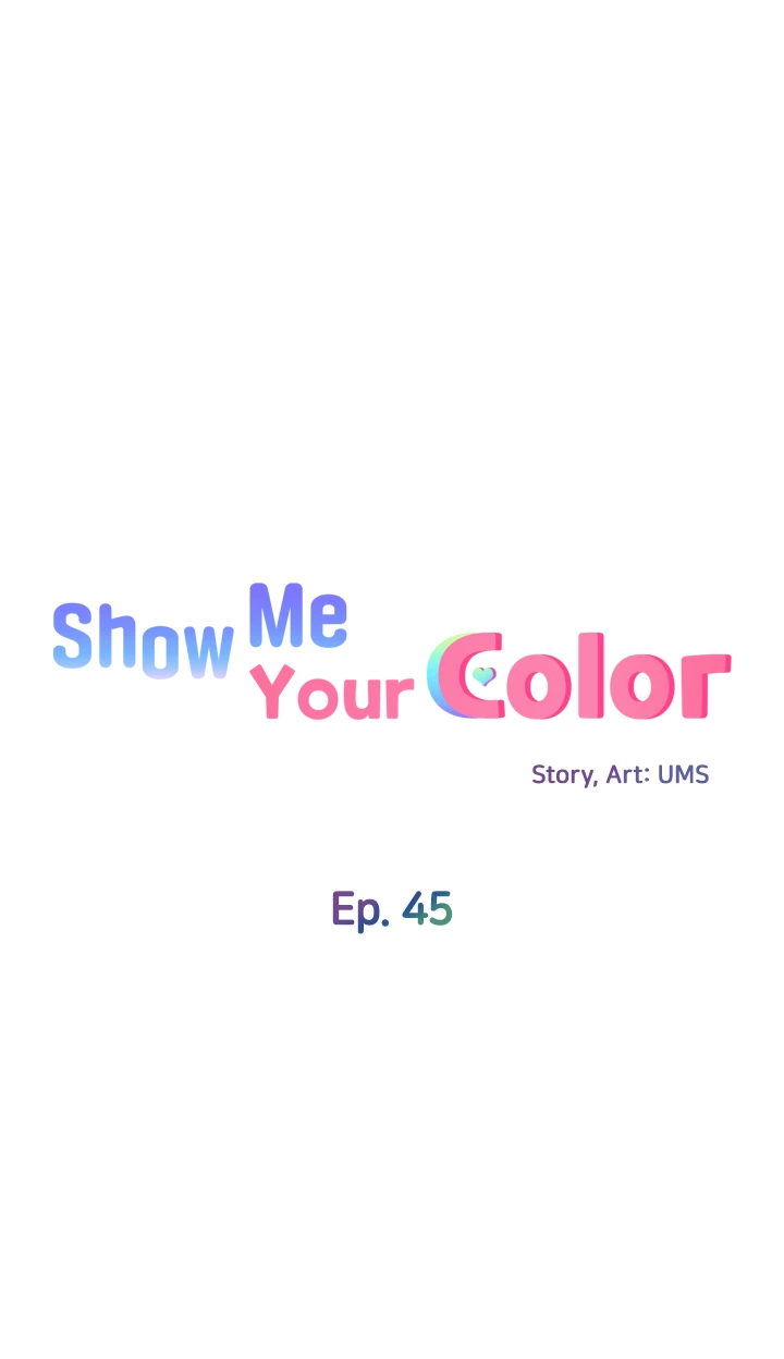Show Me Your Color Chapter 45 image 3