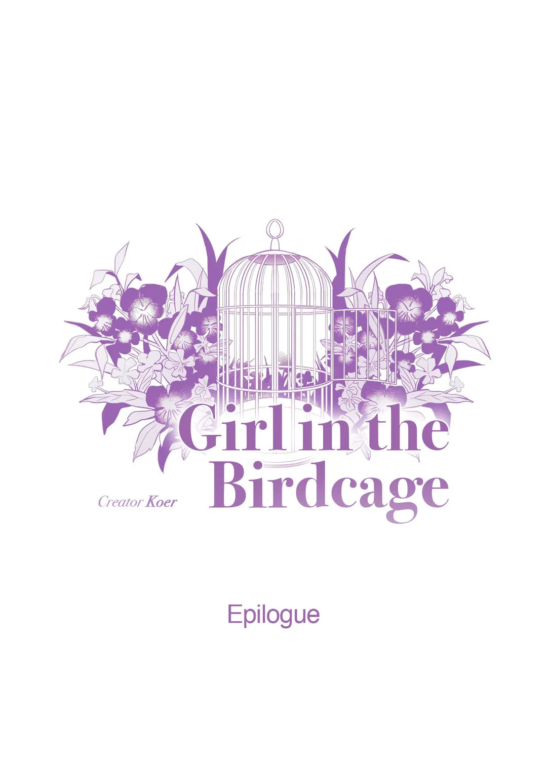Girl in the Birdcage Chapter 47 - Epilogue image 0
