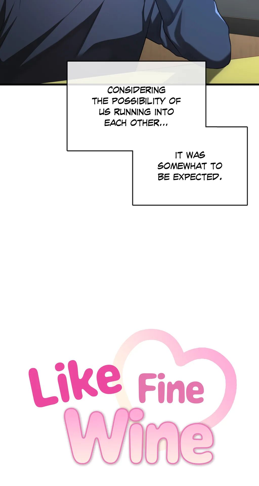 Like Fine Wine Chapter 50 - The End image 3