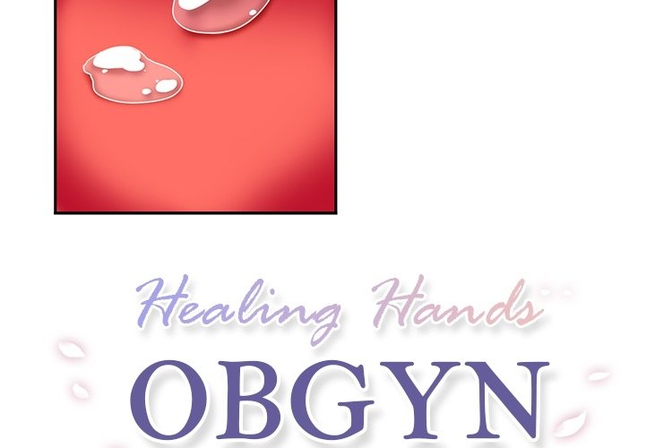 Healing Hands OBGYN Chapter 10 image 1