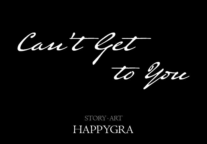 Can’t Get to You Chapter 15 image 1
