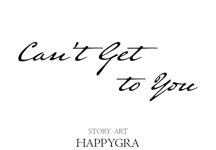 Can’t Get to You Chapter 24 - The End image 1