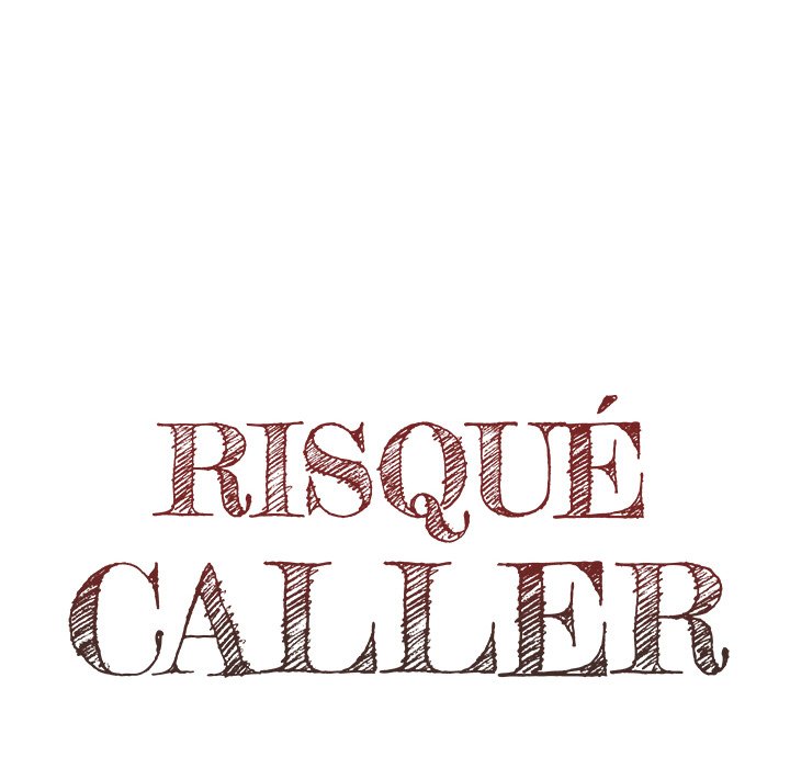 Risqué Caller Chapter 22 image 39