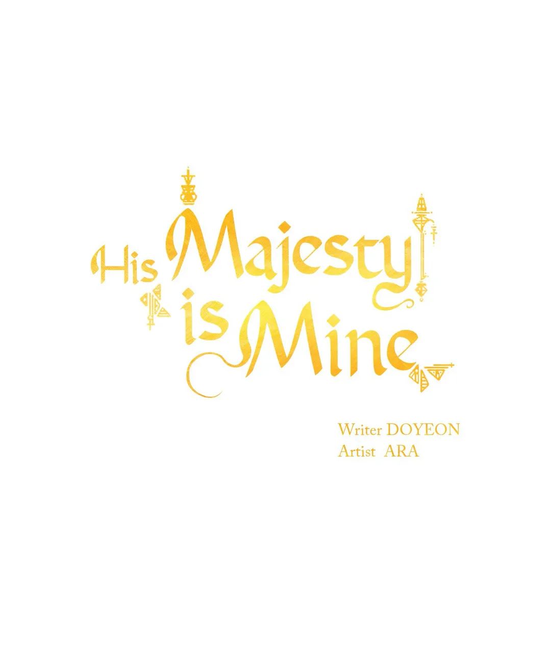 His Majesty is Mine Chapter 43 - Alternative Universe Side Story 8 (The End) image 4