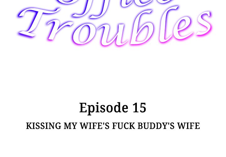 Office Troubles Chapter 15 image 1