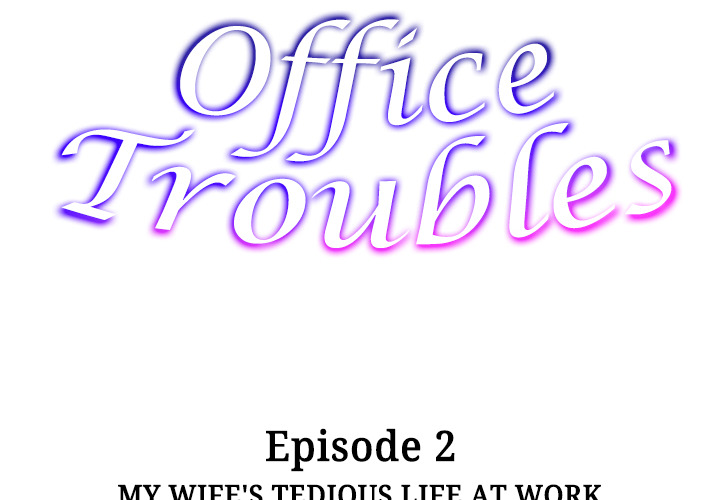 Office Troubles Chapter 2 image 1