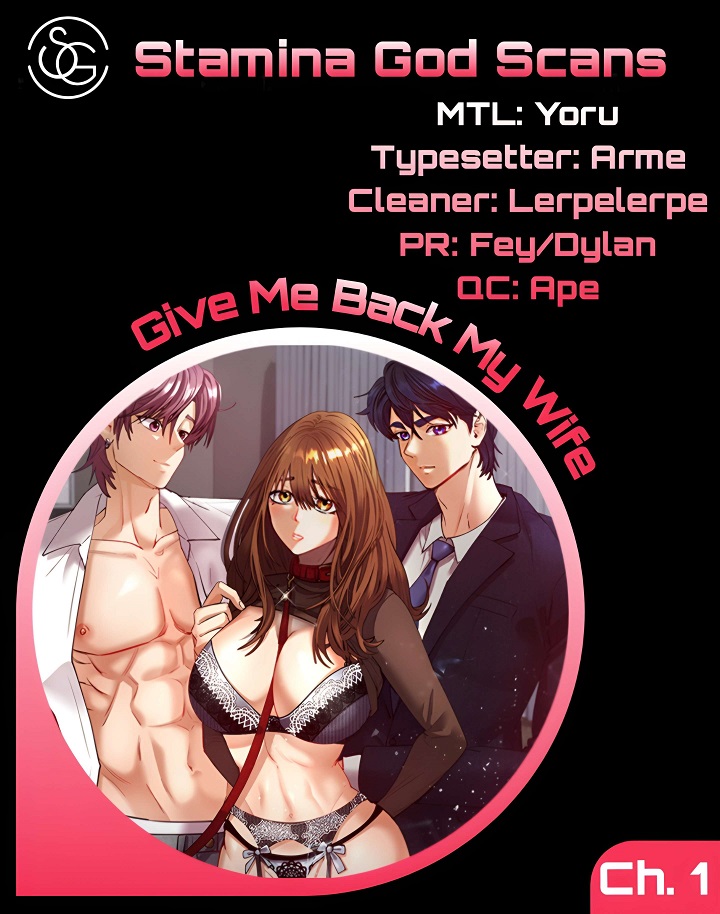 Give Me Back My Wife Chapter 1 - Updated image 0