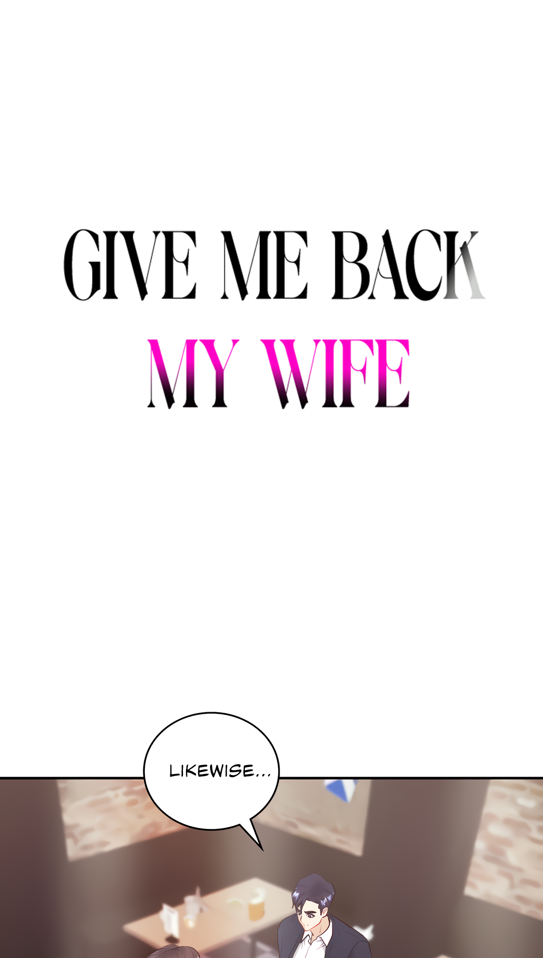 Give Me Back My Wife Chapter 14 image 4