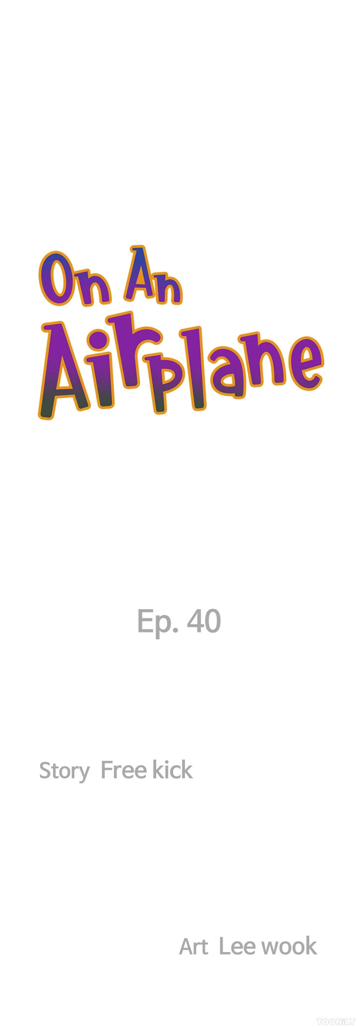 On an Airplane Chapter 40 - The End image 3
