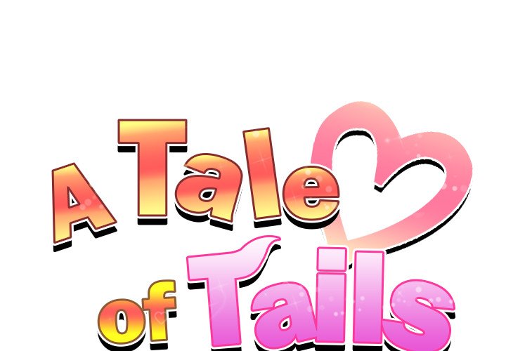 A Tale of Tails Chapter 10 image 0