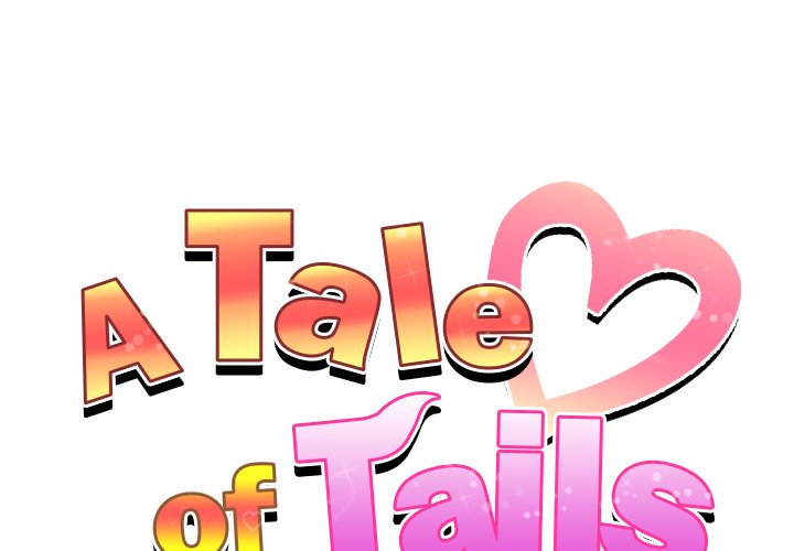 A Tale of Tails Chapter 11 image 0