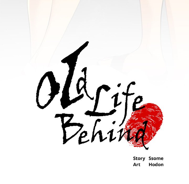 Old Life Behind Chapter 10 image 29