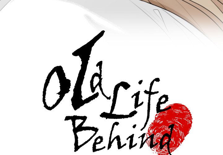 Old Life Behind Chapter 5 image 3