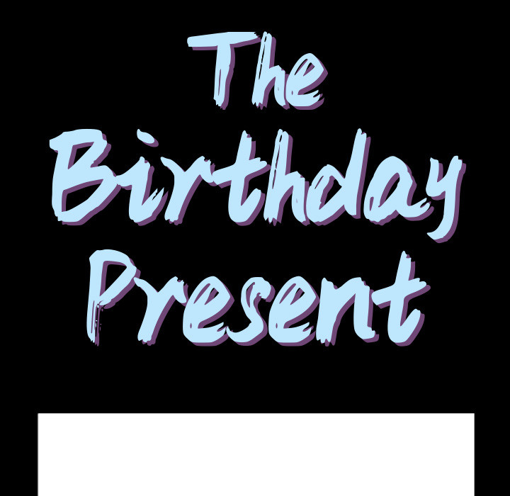 Birthday Present Chapter 1 image 34
