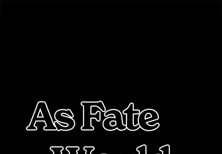 As Fate Would Have It Chapter 11 image 0