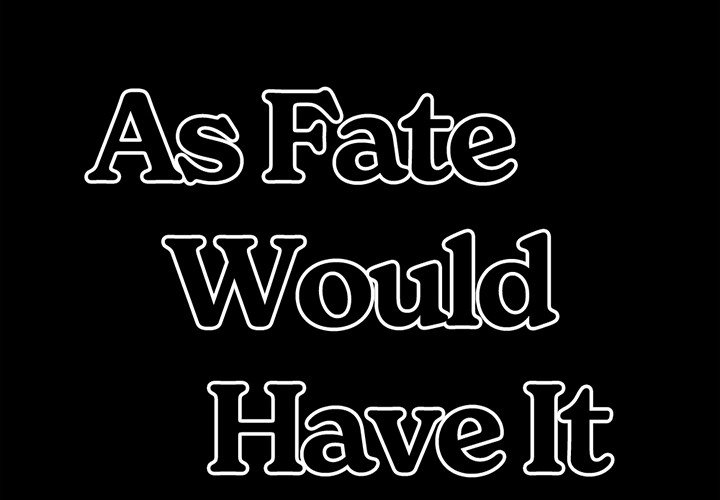 As Fate Would Have It Chapter 14 image 1
