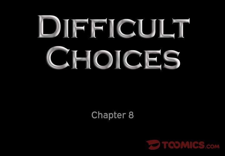 Difficult Choices Chapter 8 image 2