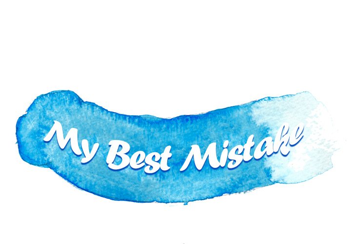 My Best Mistake Chapter 16 image 0